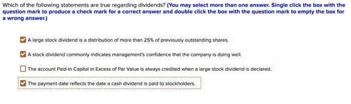 Which of the following statements are true regarding dividends